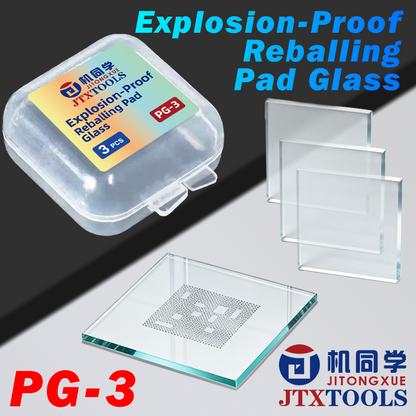 JTX Explosion-Proof ReballingPad Glass PG-3