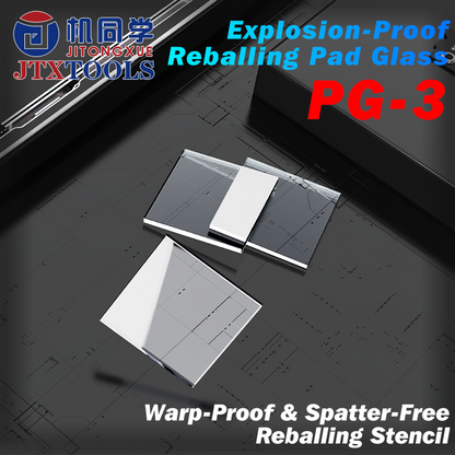 JTX Explosion-Proof ReballingPad Glass PG-3
