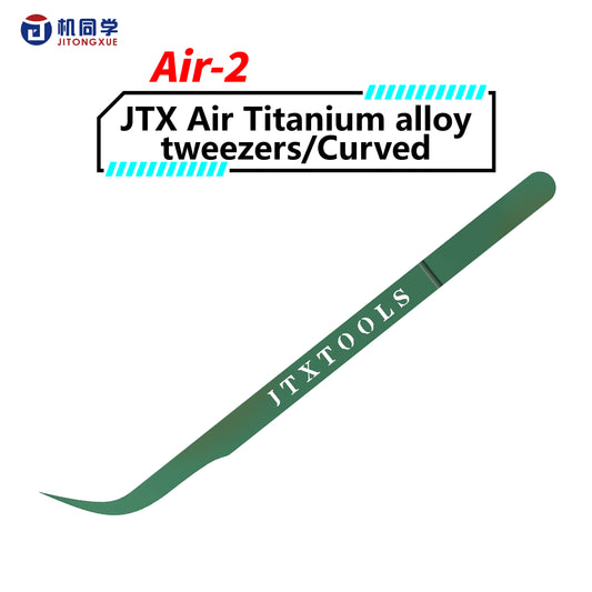 JTX Air Titanium alloy tweezers/Curved Air-1 Air-2